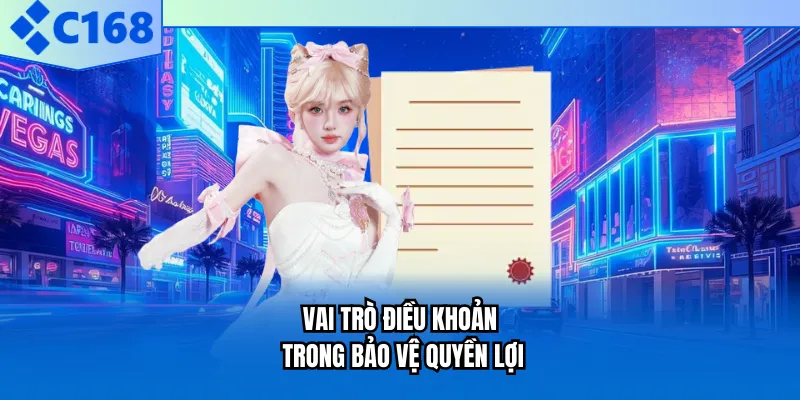 Vai trò điều khoản trong bảo vệ quyền lợi